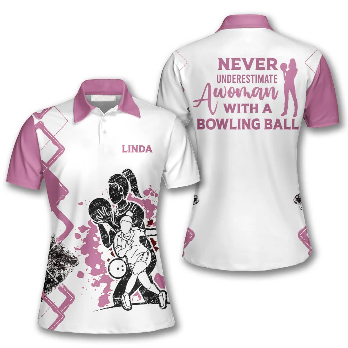 Never Underestimate A Woman With A Bowling Ball Custom Bowling Shirts for Women